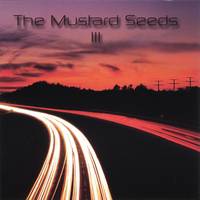 The Mustard Seeds : III